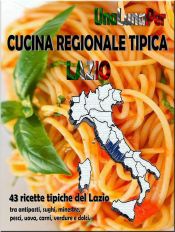 Portada de Cucina Regionale Tipica Lazio (Ebook)