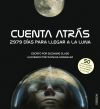 Cuenta atrás. 2979 días para llegar a la Luna