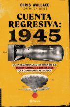 Portada de Cuenta regresiva: 1945 (Ebook)