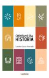 Cu&eacute;ntame esa historia