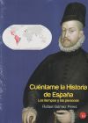 Cuéntame la Historia de España. Los tiempos y las personas