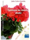 Cuéntame un cuento, abuelo