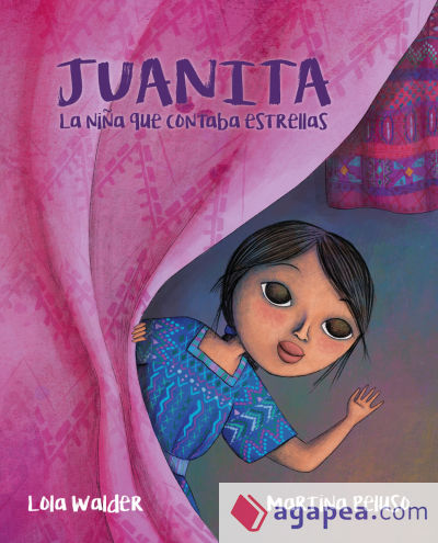 Juanita: La niña que contaba estrellas