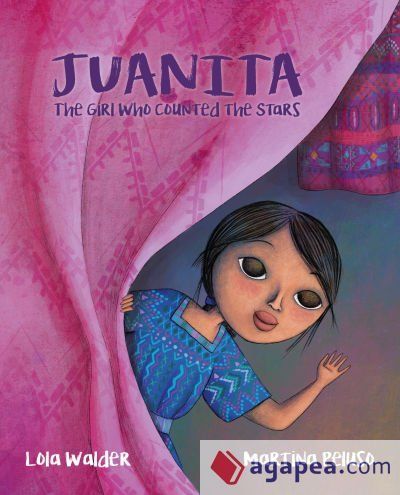 Juanita: The Girl Who Counted The Stars