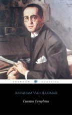Portada de Cuentos Completos De Abraham Valdelomar (Con Notas) (ShandonPress) (Ebook)