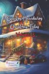 Cuentos Navideños Christmas Tales Volumen 3