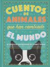 Cuentos de animales que han cambiado el mundo