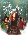 Cuentos de brujas . Las chicas que dejaron su huella en el mundo mágico