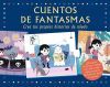 Cuentos de fantasmas Crea tus propias historias de miedo
