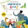 Cuentos de la A a la Z. Lectura compartida con letra may&uacute;scula y de imprenta