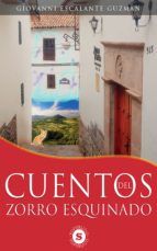 Portada de Cuentos del zorro esquinado (Ebook)