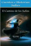 Cuentos e Historias Sufíes Cuentos e Historias Sufíes