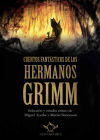 Cuentos Fantásticos De Los Hermanos Grimm De Grimm, Jacob; Grimm, Wilhelm; Simonson, Martin; Ayerbe, Miguel