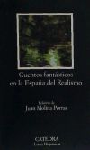 Cuentos fantásticos en la España del Realismo