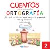 Cuentos para aprender ortografía