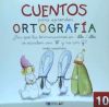 Cuentos para aprender ortografía