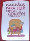 Cuentos para leer con los abuelos (y abuelas)