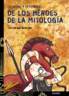 Cuentos Y Leyendas De Los Héroes De La Mitología