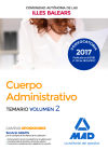 Cuerpo Administrativo. Temario Volumen 2. Comunidad Autónoma de las Illes Balears