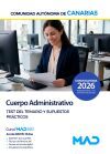 Cuerpo Administrativo. Test Del Temario Y Supuestos Pr&aacute;cticos. Comunidad Aut&oacute;noma De Canarias