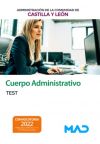 Cuerpo Administrativo De La Administración. Test. Comunidad Autónoma De Castilla Y León