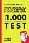 Cuerpo Administrativo de la Administración de la Seguridad Social. Más de 1.000 preguntas de examen tipo Test