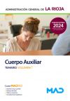 Cuerpo Auxiliar de Administración General. Temario volumen 1. Comunidad Autónoma La Rioja