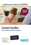 Cuerpo Auxiliar de Administración General. Test y simulacros de examen. Comunidad Autónoma La Rioja