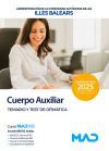Cuerpo Auxiliar De La Administraci&oacute;n General. Temario Y Test De Ofim&aacute;tica. Comunidad Aut&oacute;noma De Las Illes Balears