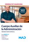 Cuerpo Auxiliar De La Administración. Temario Parte Especial. Generalitat Valenciana