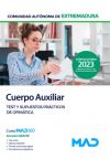 Cuerpo Auxiliar de la Administración. Test y supuestos prácticos de ofimática. Comunidad Autónoma de Extremadura