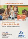 Cuerpo Especialista En Educación Infantil De La Administración De La Generalitat Valenciana. Test Del Temario De La Parte Especial