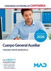 Cuerpo General Auxiliar. Temario Parte Espec&iacute;fica. Comunidad Aut&oacute;noma de Cantabria