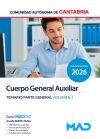 Cuerpo General Auxiliar. Temario Parte General volumen 1. Comunidad Aut&oacute;noma de Cantabria