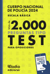 Cuerpo Nacional De Policía 2024. Escala Básica. Más De 2.000 Preguntas Tipo Test Para Oposiciones