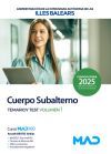 Cuerpo Subalterno. Temario Y Test Volumen 1. Comunidad Aut&oacute;noma De Las Illes Balears