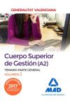 Cuerpo Superior de Gestión de la Generalitat Valenciana (A2). Temario Parte General Volumen 2