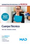 Cuerpo Técnico. Test Del Temario Común. Comunidad Autónoma Región De Murcia