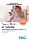 Cuerpo Técnico de Hacienda. Supuestos prácticos para la preparación del segundo ejercicio volumen 1. Agencia Estatal de Administración Tributaria