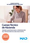 Cuerpo Técnico de Hacienda. Temario adaptado para la preparación del tercer ejercicio (segunda parte). Agencia Estatal de Administración Tributaria