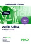 Cuerpo de Auxilio Judicial. Temario volumen 2. Administración de Justicia