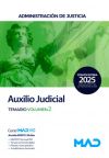 Cuerpo de Auxilio Judicial. Temario volumen 2. Administración de Justicia