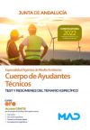 Cuerpo de Ayudantes Técnicos Especialidad Agentes de Medio Ambiente. Test y resúmenes del temario específico. Junta de Andalucía