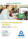 Cuerpo De Ayudantes Técnicos De La Junta De Andalucía. Temario Común Volumen 2