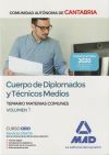 Cuerpo de Diplomados y Técnicos Medios de la Administración de la Comunidad Autónoma de Cantabria. Temario de Materias Comunes volumen 1