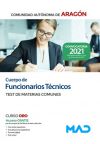 Cuerpo De Funcionarios Técnicos. Test De Materias Comunes. Comunidad Autónoma De Aragón