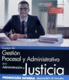 Cuerpo de Gestión Procesal y Administrativa de la Administración de Justicia. Promoción Interna. Simulacros de Examen