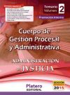 Cuerpo de Gestión Procesal y Administrativa de la Administración de Justicia. Promoción interna. Temario, volumen II