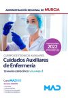 Cuerpo de Técnicos Auxiliares, opción Cuidados Auxiliares de Enfermería. Temario específico volumen 1. Comunidad Autónoma Región de Murcia