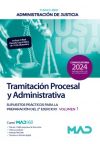 Cuerpo de Tramitación Procesal y Administrativa (turno libre). Supuestos prácticos para la preparación del 2º ejercicio volumen 1. Administración de Justicia